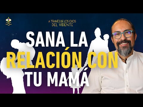 SANA la RELACIÓN con tu MAMÁ con este PODEROSO EJERCICIO ENERGÉTICO | Fer Broca