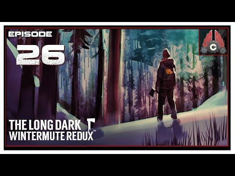 Let's Play The Long Dark Redux With CohhCarnage - Episode 26