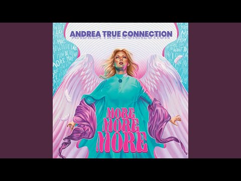 Download Andrea True Connection - More, More, More (Re-Recorded - Extended Mix) MP3