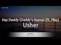 Usher-Hey Daddy (Daddy's Home) (Ft. Plies) (Karaoke Version)