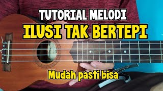 Download lagu TUTORIAL MELODI ILUSI TAK BERTEPI UKULELE SENAR 4 | By Kholis Colibex mp3 Download lagu TUTORIAL MELODI ILUSI TAK BERTEPI UKULELE SENAR 4 | By Kholis Colibex mp3