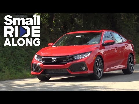 2017 Honda Civic Si - Review and Test Drive - Smail Ride Along