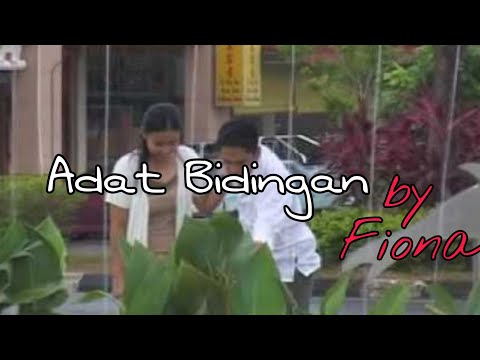 Fiona - Adat Bidingan