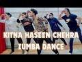 Kitna Haseen Chehra song Zumba dance choreography |  kitna Haseen chehra song Basic Dance steps