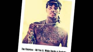 Download lagu The Cataracs - All You ft. Waka Flocka & Kaskade (CDQ) Download Link mp3 Download lagu The Cataracs - All You ft. Waka Flocka & Kaskade (CDQ) Download Link mp3