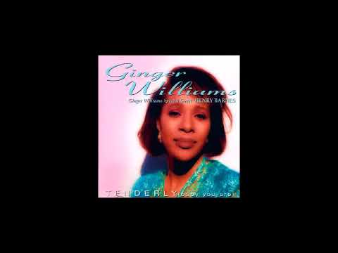 Ginger Williams - Baby You Are