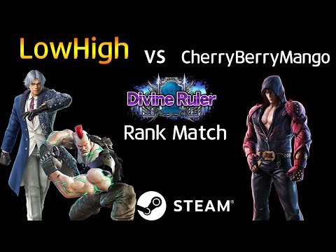 -Divine Ruler Match- LowHigh (Lee, Jack7) vs CherryBerryMango (Jin) (TEKKEN 7 - 로하이 vs 체리베리망고)