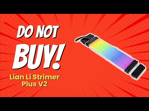 DON'T BUY Lian Li Strimer Plus V2 BEFORE WATCHING THIS VIDEO! (5 Reasons)