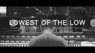 Music video thumbnail preview for Lowest Of The Low - Infinite (Revolution Sessions) by The Lowest of the Low