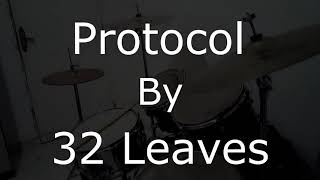 32 Leaves Protocol (Drum Cover)