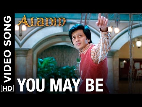 You May Be (Full Video Song) | Aladin | Ritesh Deshmukh & Jacqueline Fernandez