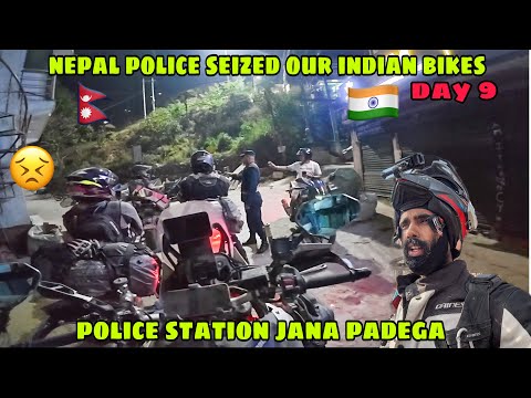 Nepal Police ne apni Indian Bikes Seize kardi 😣 Police station jana padega 😰 Big Problem