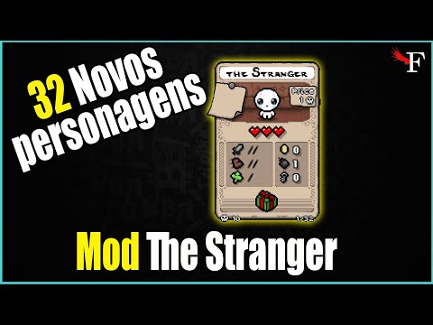 32 NOVOS PERSONAGENS 'Mod The Stranger' - THE BINDING OF ISAAC REPENTANCE - #327 PTBR