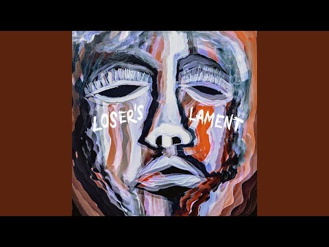 Loser´S Lament