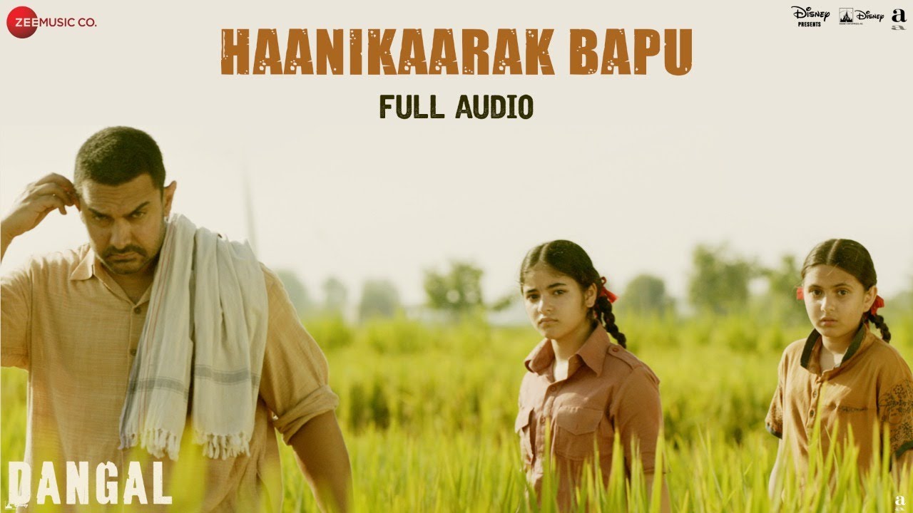 Haanikaarak Bapu Lyrics  | Dangal | Aamir Khan, Fatima Sana Shaikh, Sakshi Tanwar, Sanya Malhotra | Sartaz Khan Barna, Sarwar Khan | Pritam Chakraborty