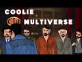 Coolie Multiverse Part 2
