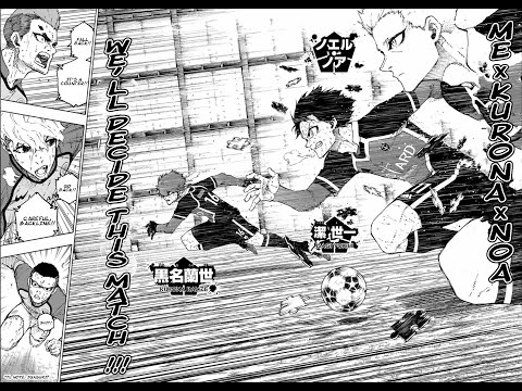 Blue Lock chapter 200 review, Isagi X Noel Noa X Kurona = Unstoppable