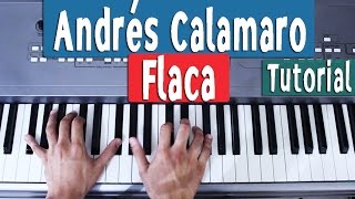 Flaca - Andres Calamaro - Piano Tutorial -Acordes/Intro Chords - Chordify