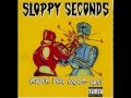 Sloppy Seconds - "The Kids Are All Drunk"