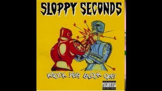 Sloppy Seconds - "The Kids Are All Drunk"