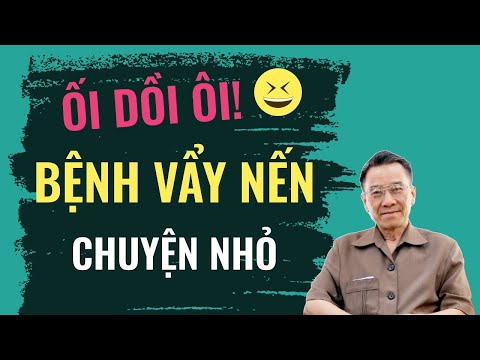 , title : 'Chữa Bệnh Vẩy Nến Không Dùng Thuốc? | Thầy thuốc Nhân dân Quách Văn Mích | GNH Sức Khỏe TTN'