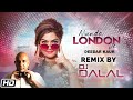 Munda London Da Remix | DJ Dalal London | Deedar Kaur | Latest Punjabi Songs 2020
