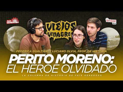 🟡 De CONDENADO A MUERTE a HÉROE NACIONAL: La ÉPICA VIDA del PERITO MORENO | #VIEJOSVINAGRES