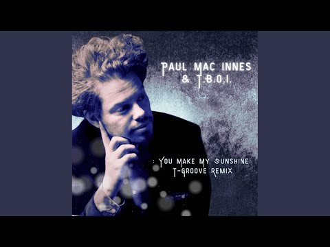 You Make My Sunshine (T-Groove Remix)
