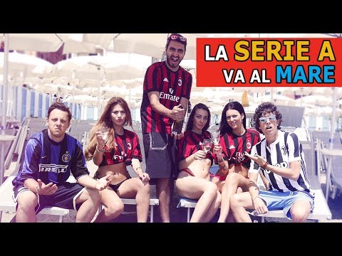 LA SERIE A VA AL MARE - 2017