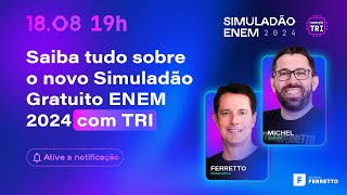 🔥SIMULADÃO GRATUITO ENEM 2024 COM ✨TRI✨