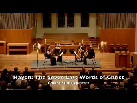 Chiara String Quartet —  Haydn’s “Seven Last Words of Christ”