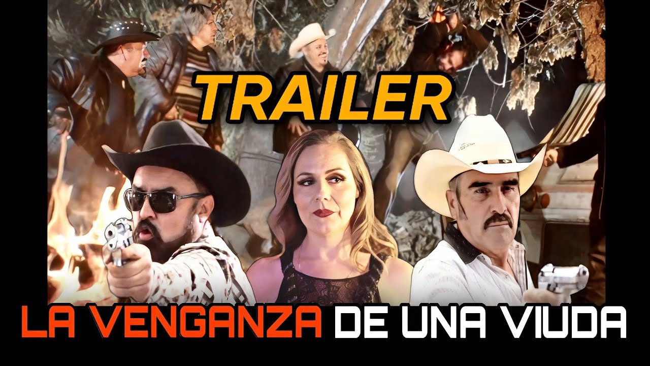 🎬 Trailer Oficial: LA VENGANZA DE UNA VIUDA - LE APODAN EL DIABLO @HuizarTV