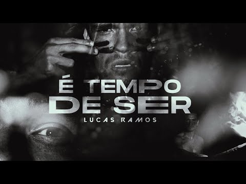 É Tempo De Ser - Lucas Ramos
