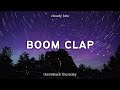 Charli XCX - Boom Clap (Lyrics)