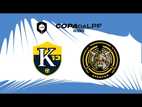 SEMIFINAL COPA da LPF KIDS 2023  SUB- 08 - K13 FUTSAL X SPARTAK