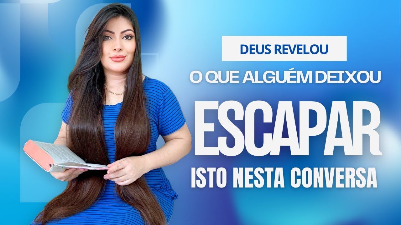 DEUS ME REVELOU 🎬 ALGUÉM DEIXOU ESCAPAR ISTO EM UMA CONVERSA E FICOU SURPRESO COM⁉️👀