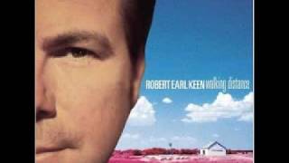 Robert Earl Keen- I&#39;ll Be Here For You