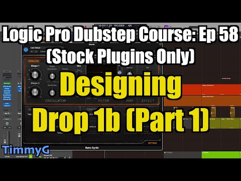 Logic Pro Dubstep Course (Stock Plugins Only) – Ep. 58: Designing the Drop 1b Bass Pattern (Part 1)