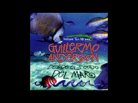 Guillermo Anderson - En Mi Pais (Audio)