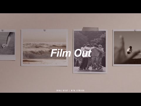 Out english film lyrics BTS ‘Film