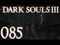 Dark Souls 3 [085] - Fashion Souls