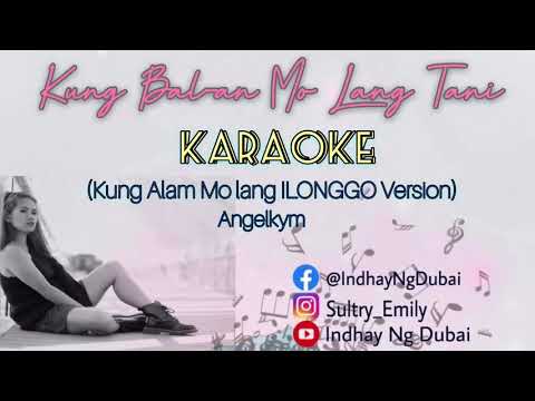 Kung Bal-an Mo Lang Tani KARAOKE