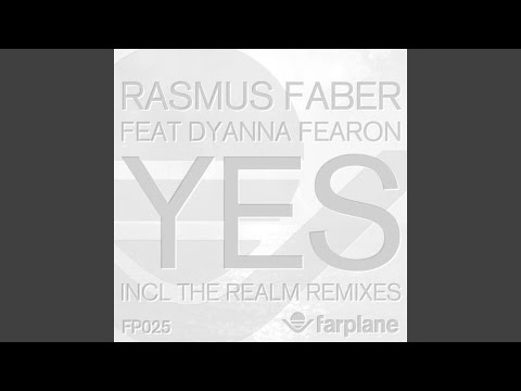 Yes (Original Mix) (feat. Dyanna Fearon)