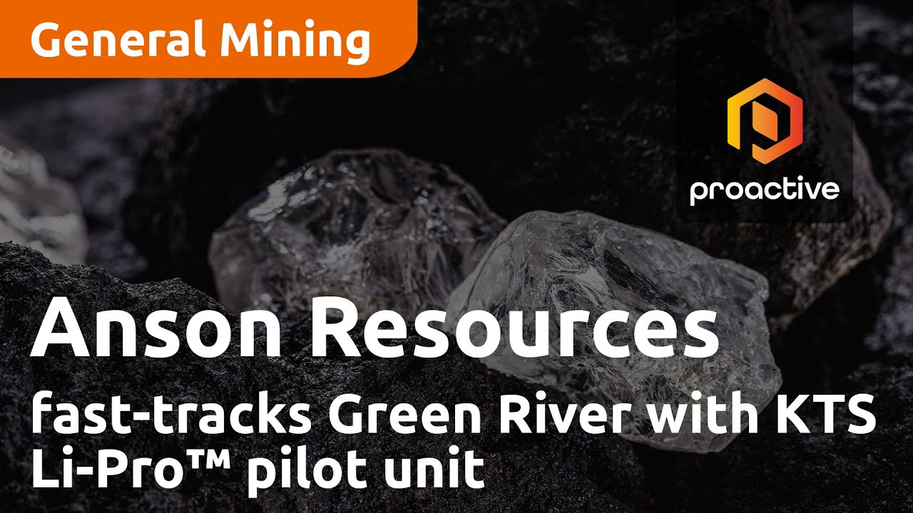 Anson Resources fast-tracks Green River with KTS Li-Pro™ pilot unit