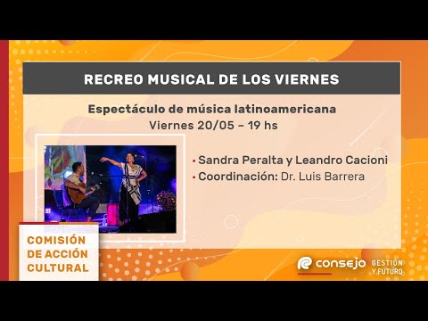 Recreo Musical de Viernes - Sandra Peralta y Leandro Cacioni