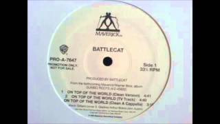 battlecat-on top of the world (ft. hot b rass kass and skitso g) (album version)