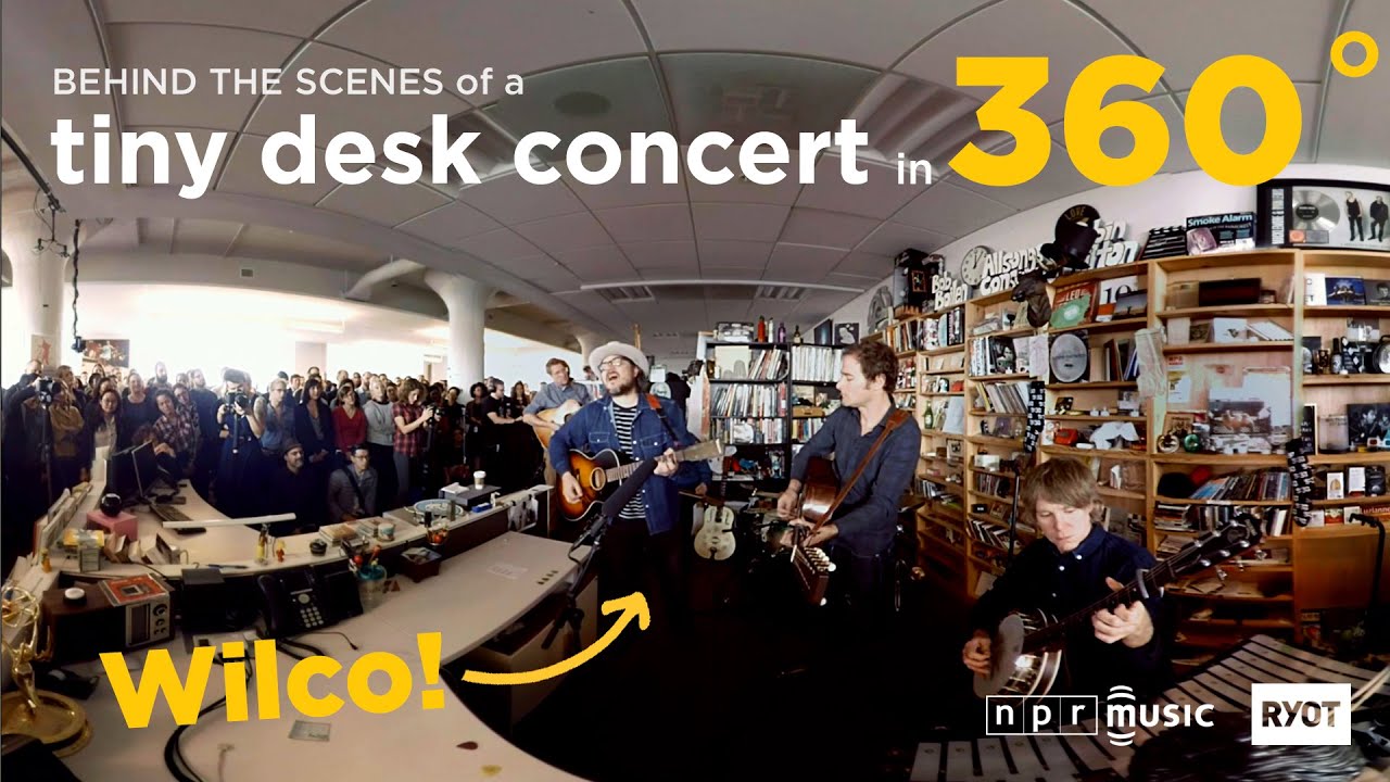 Behind The Scenes At The Tiny Desk in 360˚: Wilco