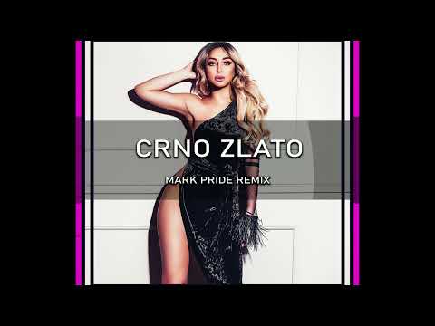 Maya Berović - Crno Zlato (Mark Pride Club Remix) [BALKANIA]