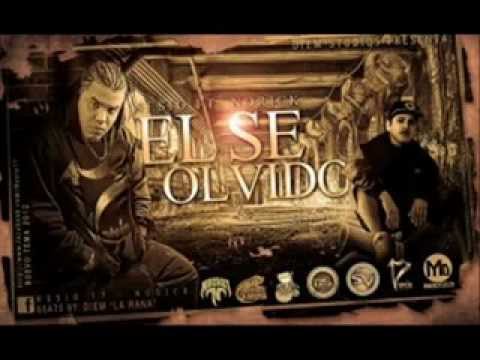 EL SE OLVIDO - NESIO 17 FEAT. NORICK