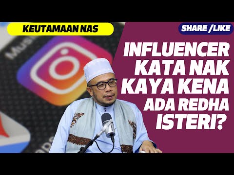 Prof Dato Dr MAZA - Influencer Kata Nak Kaya Kena Ada Redha Isteri?